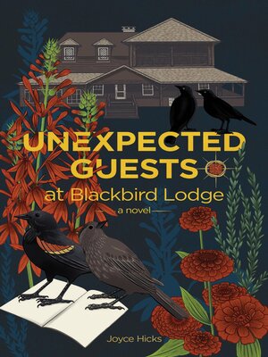 cover image of Unexpected Guests at Blackbird Lodge